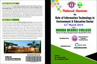 National Seminar on Role of Information Technology in Environment & Education Sector, Harda Degree College, Harda M.P (12 March 2019)