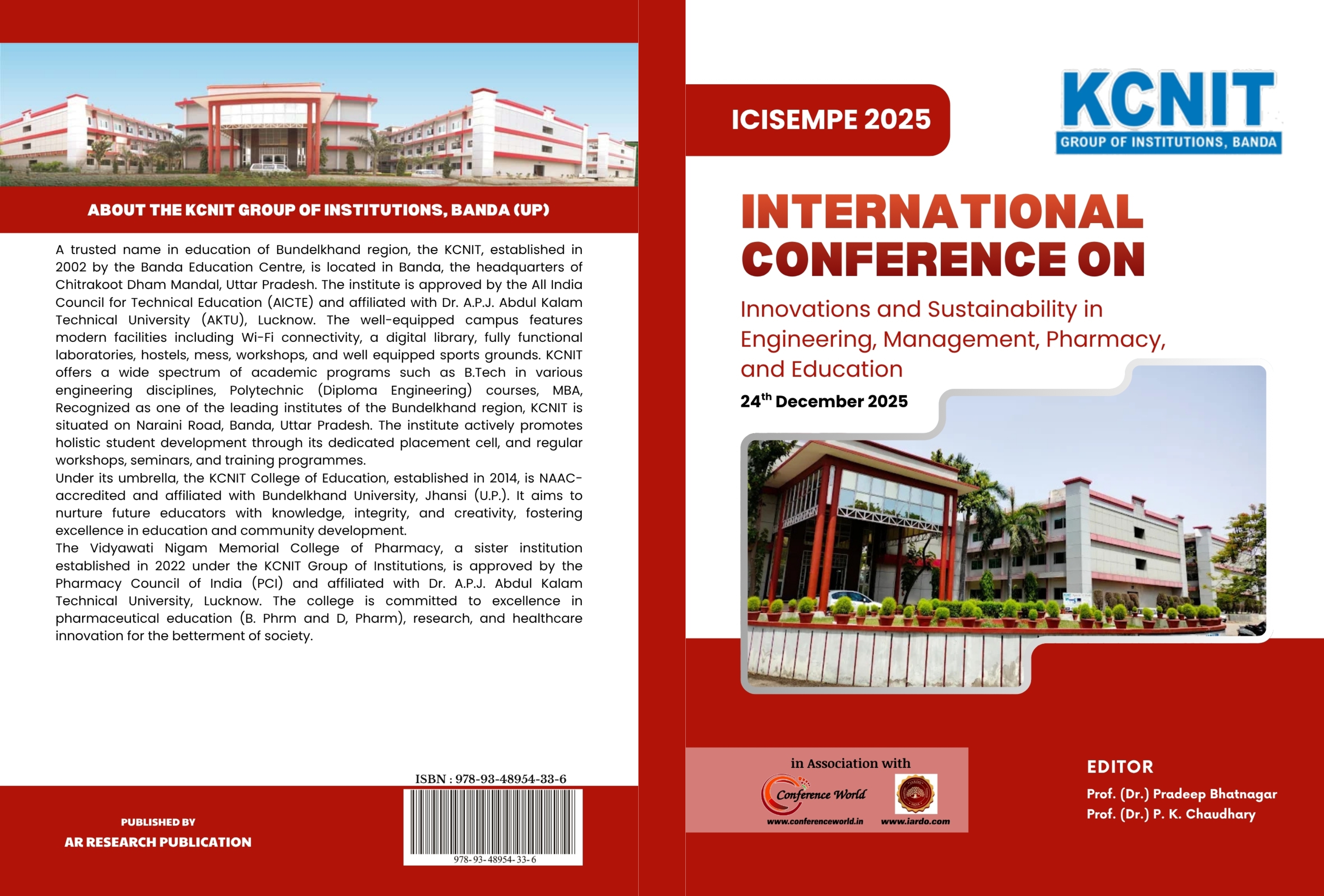 International Conference on Innovations and Sustainability in Engineering, Management, Pharmacy, and Education (ICISEMPE 2025) 
