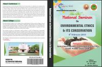 ENVIROMENTAL ETHICS & ITS CONSERVATION , CSA GOVT. PG NODAL COLLEGE, SEHORE (8th Feb 2019)